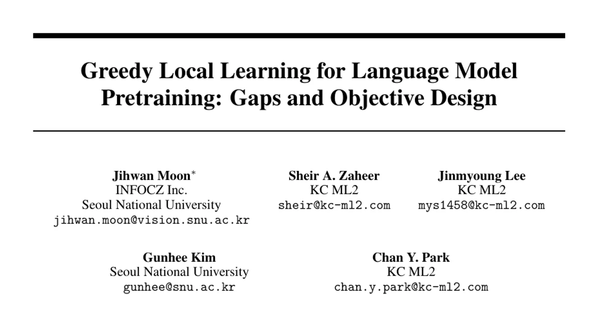Greedy Local Learning for Language Model Pretraining: Gaps and Objective Design
