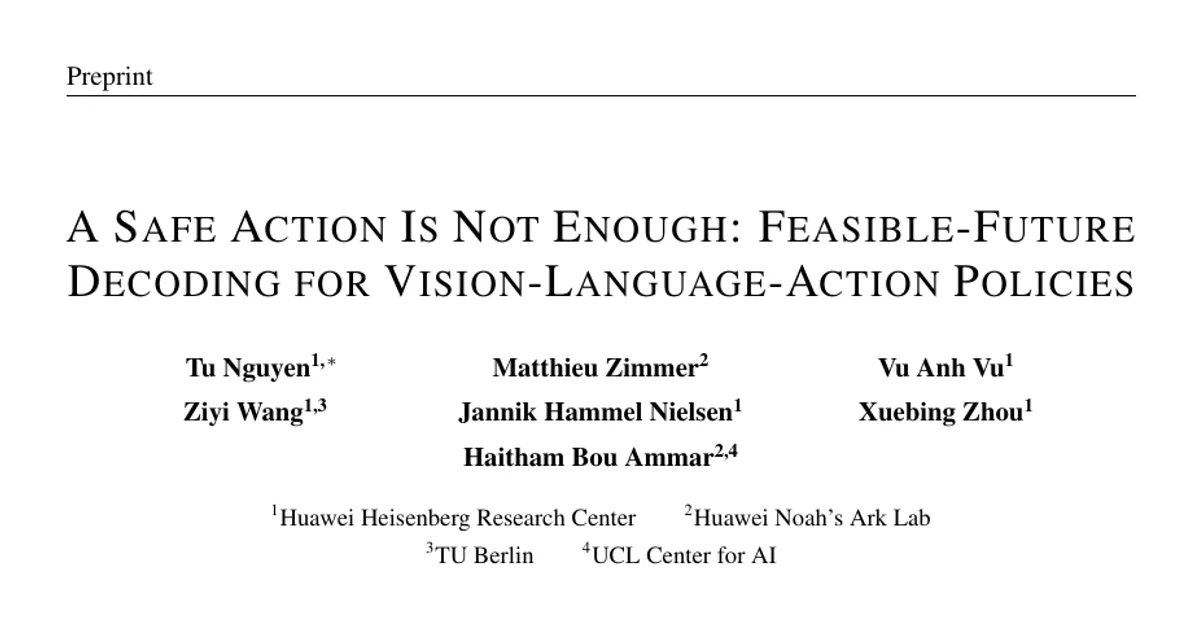 A Safe Action Is Not Enough: Feasible-Future Decoding for Vision-Language-Action Policies