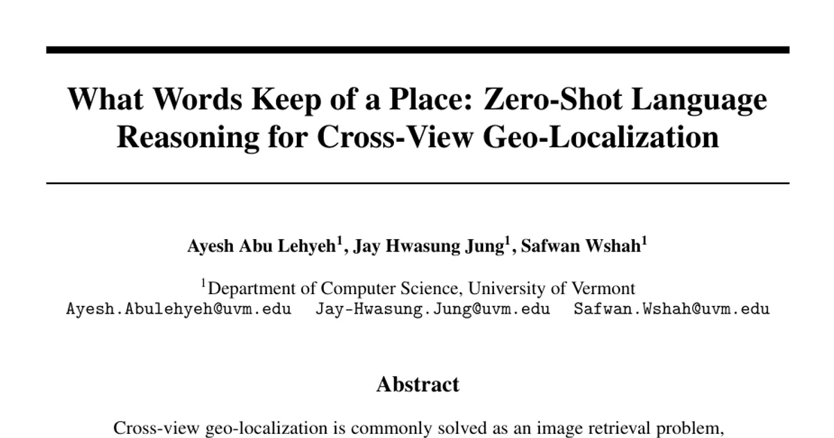 What Words Keep of a Place: Zero-Shot Language Reasoning for Cross-View Geo-Localization