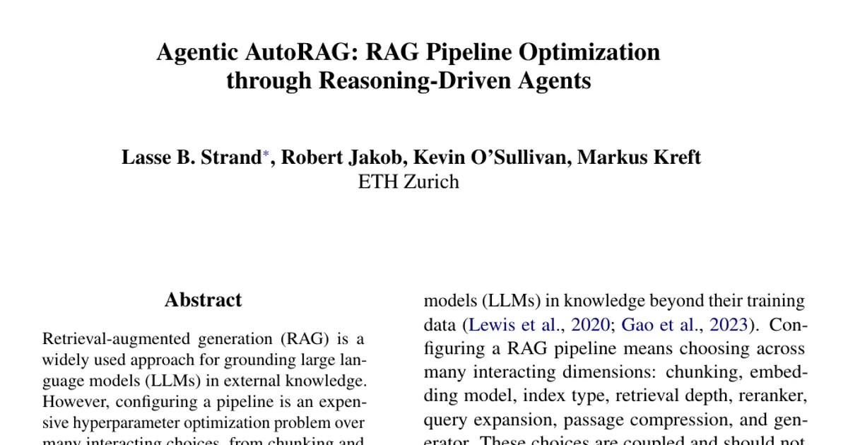 Agentic AutoRAG: RAG Pipeline Optimization through Reasoning-Driven Agents