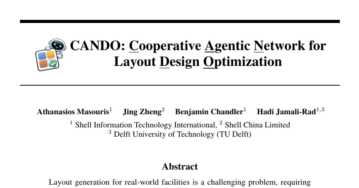 CANDO: Cooperative Agentic Network for Layout Design Optimization