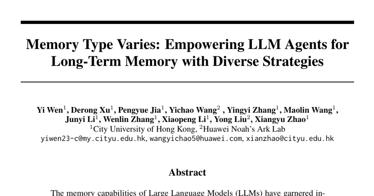 Memory Type Varies: Empowering LLM Agents for Long-Term Memory with Diverse Strategies