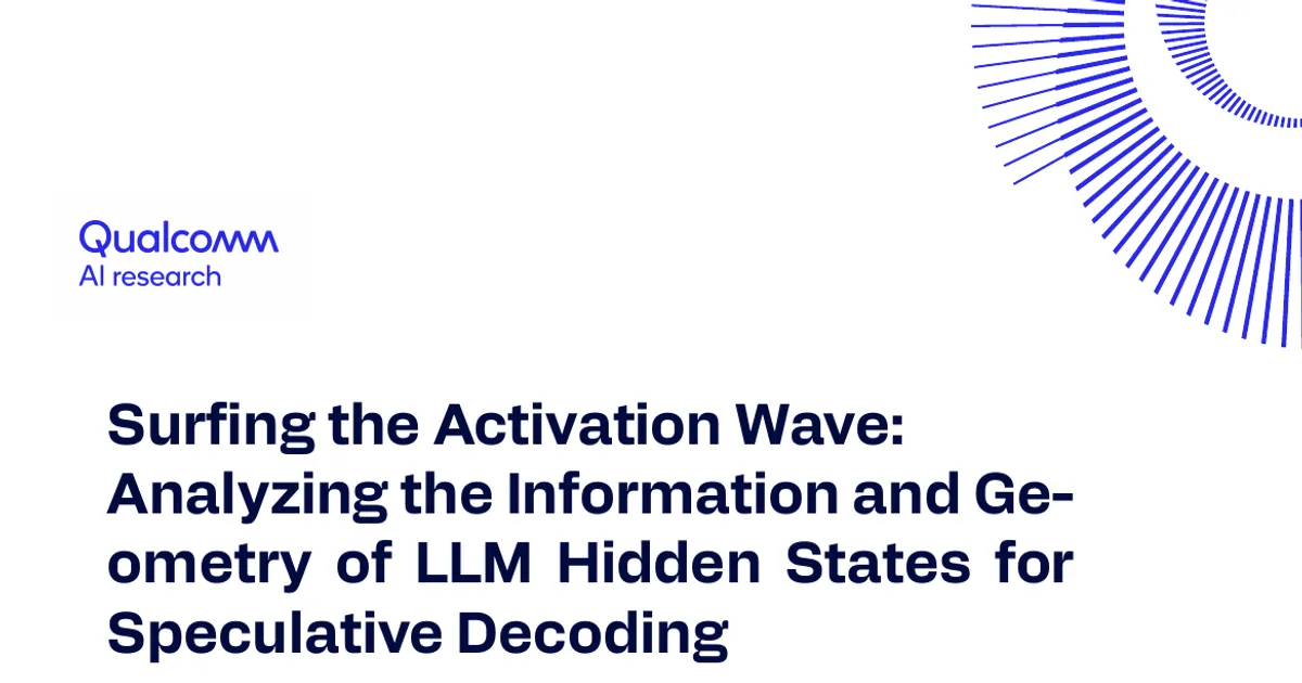 Surfing the Activation Wave: Analyzing the Information and Geometry of LLM Hidden States for Speculative Decoding