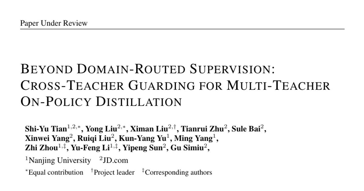 Beyond Domain-Routed Supervision: Cross-Teacher Guarding for Multi-Teacher On-Policy Distillation