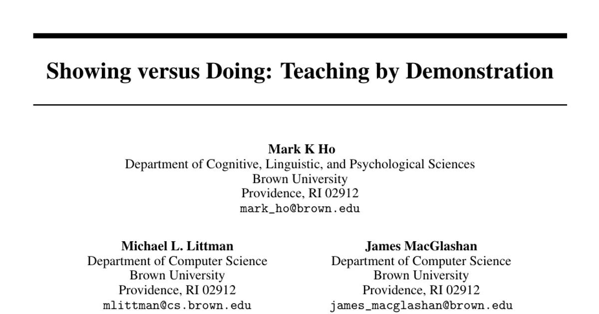 Showing versus Doing: Teaching by Demonstration