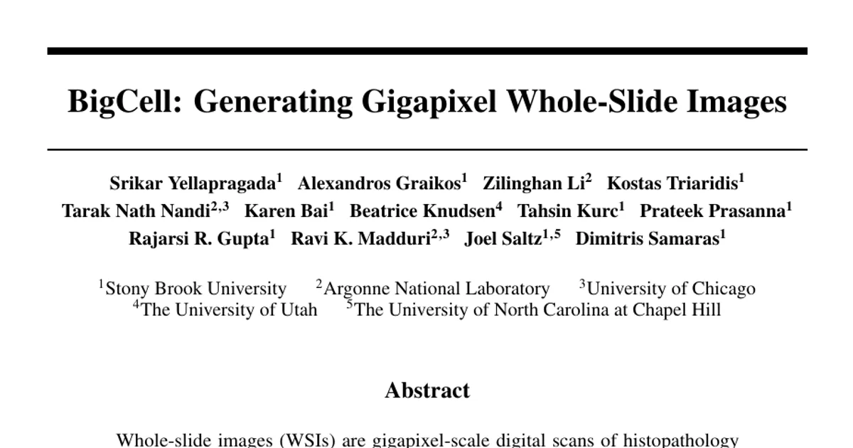 BigCell: Generating Gigapixel Whole-Slide Images