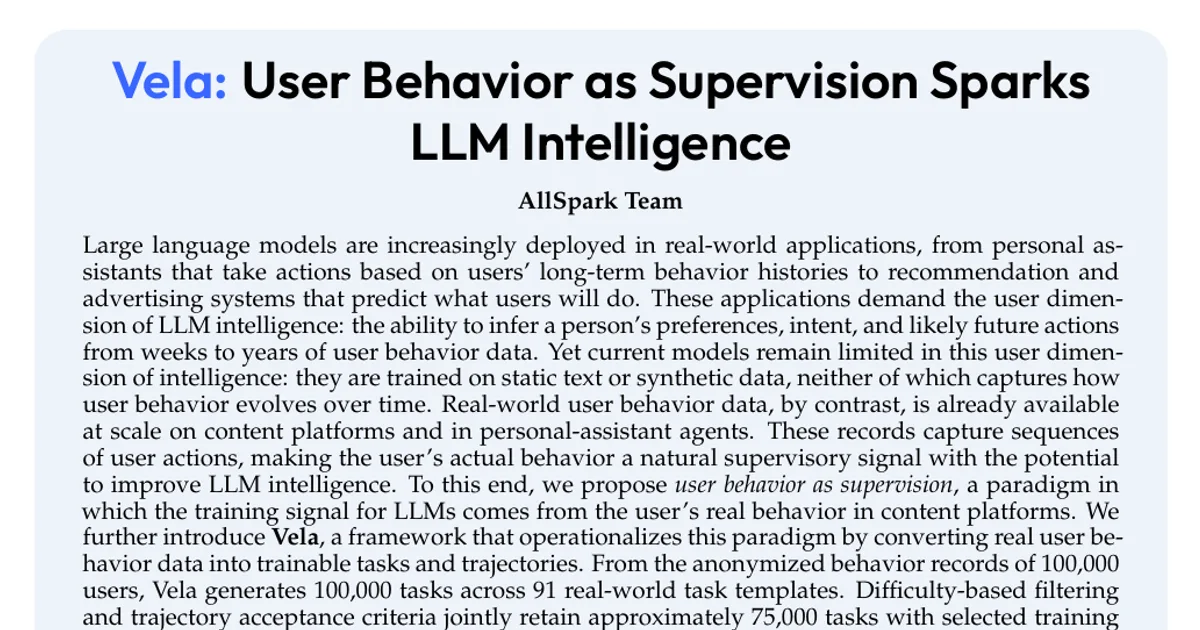 Vela: User Behavior as Supervision Sparks LLM Intelligence