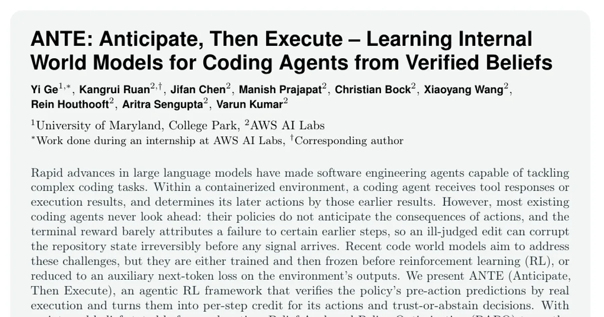 ANTE: Anticipate, Then Execute -- Learning Internal World Models for Coding Agents from Verified Beliefs