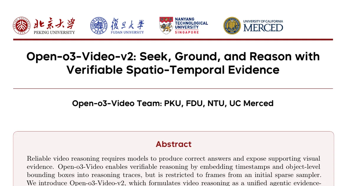 Open-o3-Video-v2: Seek, Ground, and Reason with Verifiable Spatio-Temporal Evidence