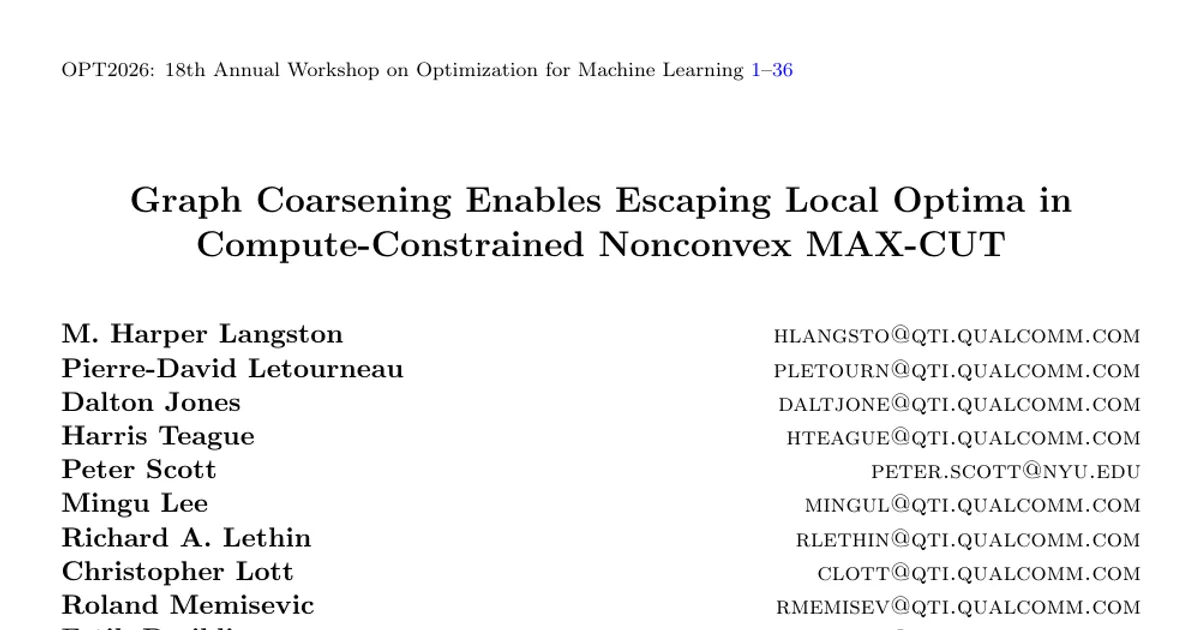 Graph Coarsening Enables Escaping Local Optima in Compute-Constrained Nonconvex MAX-CUT