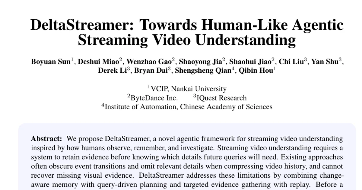 DeltaStreamer: Towards Human-Like Agentic Streaming Video Understanding