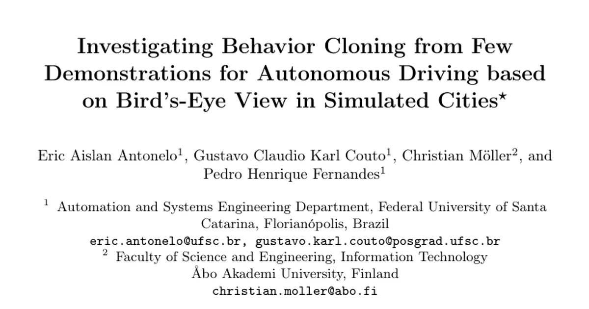 Investigating Behavior Cloning from Few Demonstrations for Autonomous Driving based on Bird's-Eye View in Simulated Cities