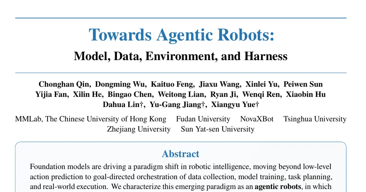 Towards Agentic Robots: Model, Data, Environment, and Harness