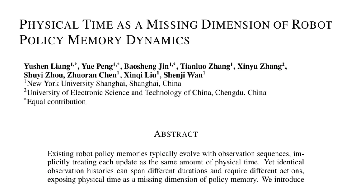 Physical Time as a Missing Dimension of Robot Policy Memory Dynamics