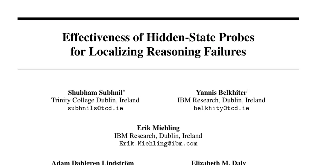 Effectiveness of Hidden-State Probes for Localizing Reasoning Failures
