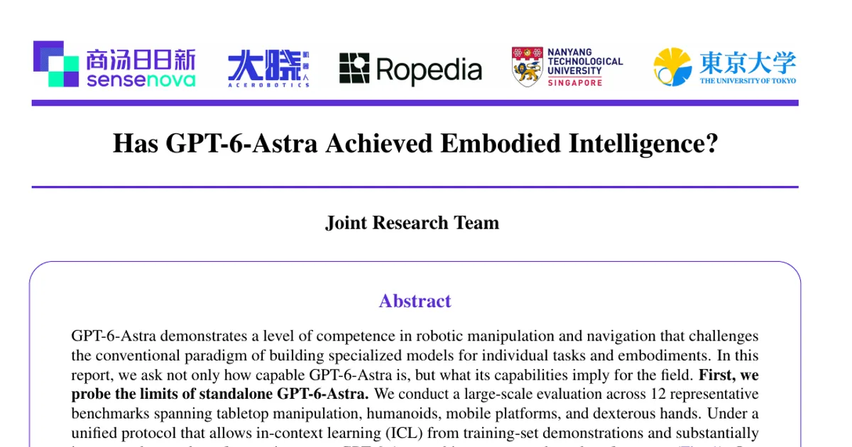 Has GPT-6-Astra Achieved Embodied Intelligence?
