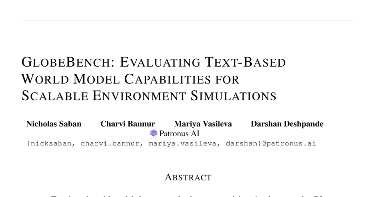 GlobeBench: Evaluating Text-Based World Model Capabilities for Scalable Environment Simulations