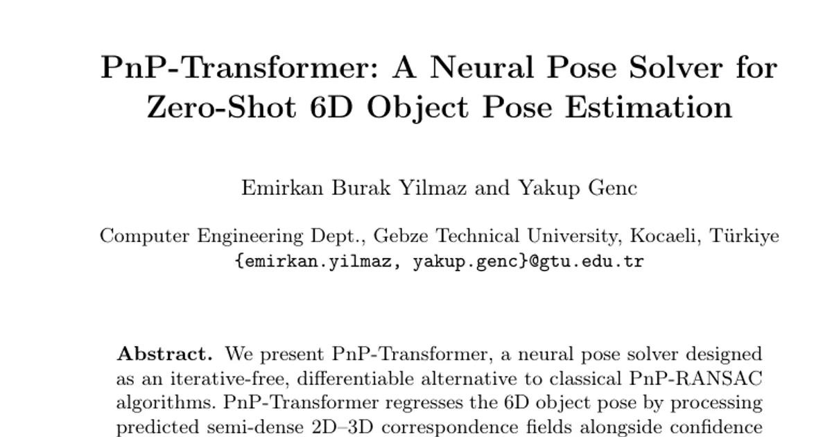PnP-Transformer: A Neural Pose Solver for 6D Object Pose Estimation