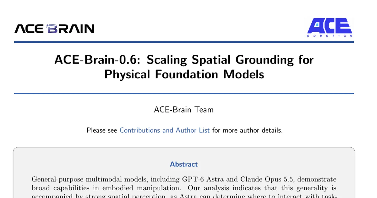 ACE-Brain-0.6: Scaling Spatial Grounding for Physical Foundation Models