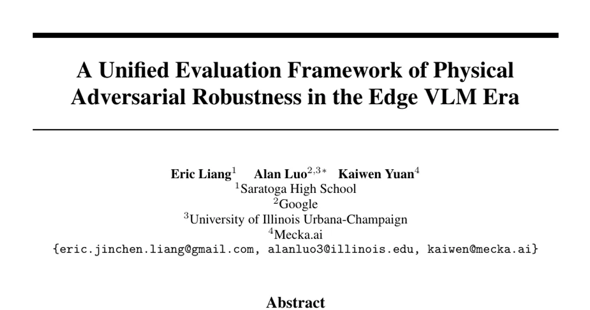 A Unified Evaluation Framework of Physical Adversarial Robustness in the Edge VLM Era
