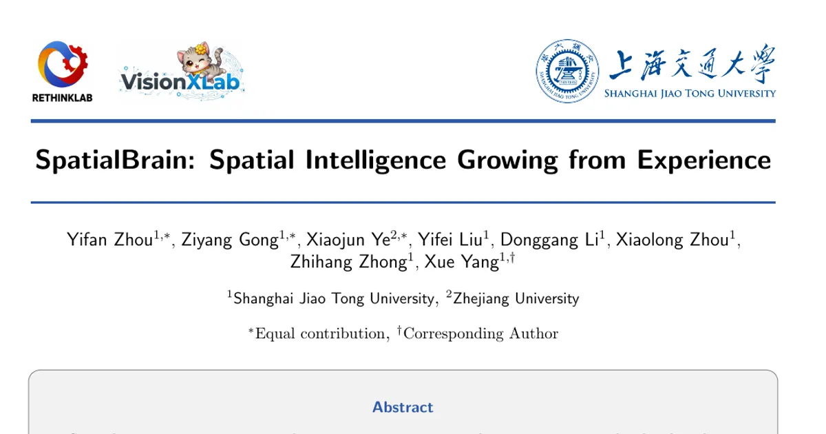 SpatialBrain: Spatial Intelligence Growing from Experience