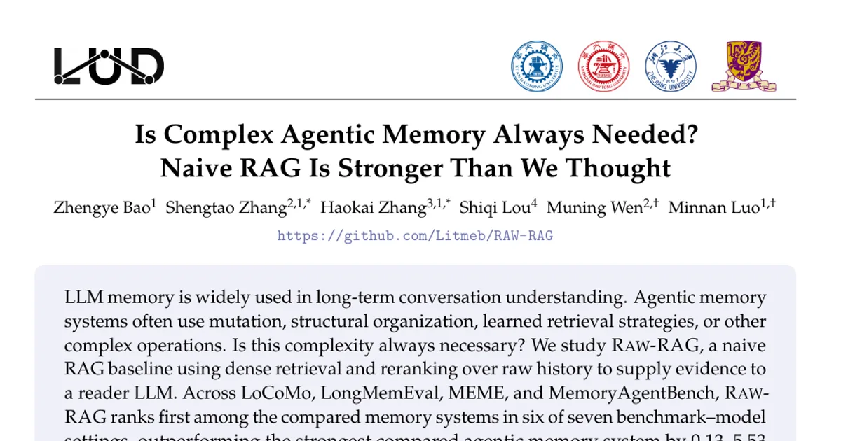 Is Complex Agentic Memory Always Needed? Naive RAG Is Stronger Than We Thought