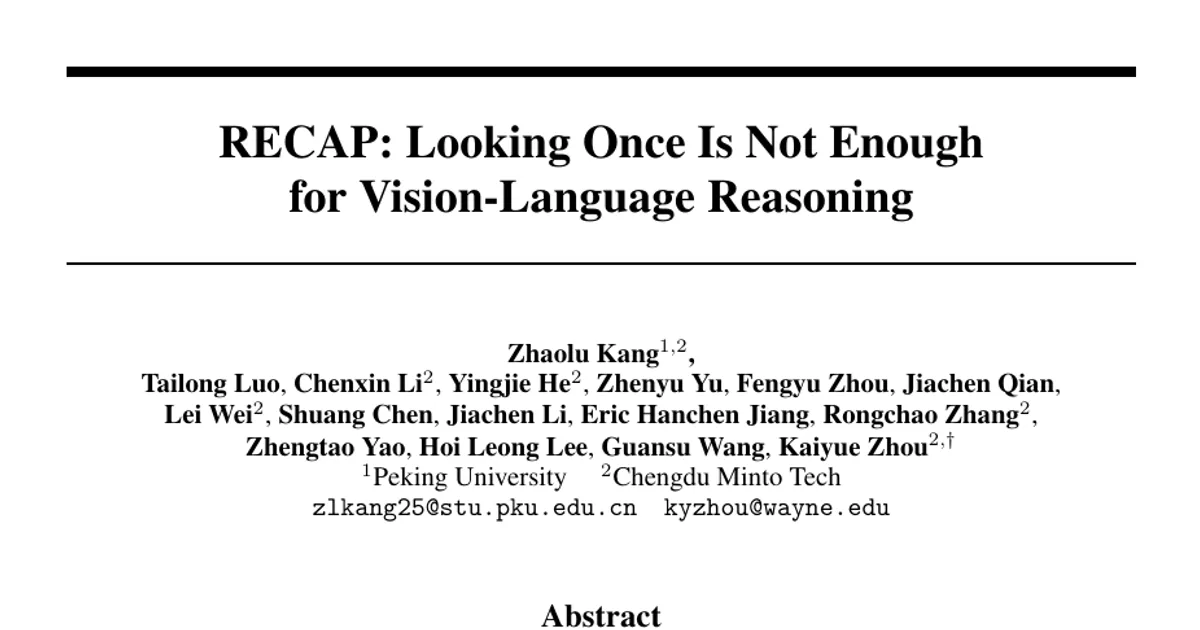 RECAP: Looking Once Is Not Enough for Vision-Language Reasoning