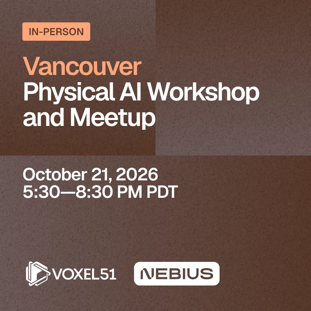 Vancouver Physical AI Workshop and Meetup
