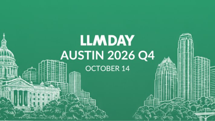 LLMday: In-Person Event on LLMs, AI & ML | AUSTIN 2026 Q4
