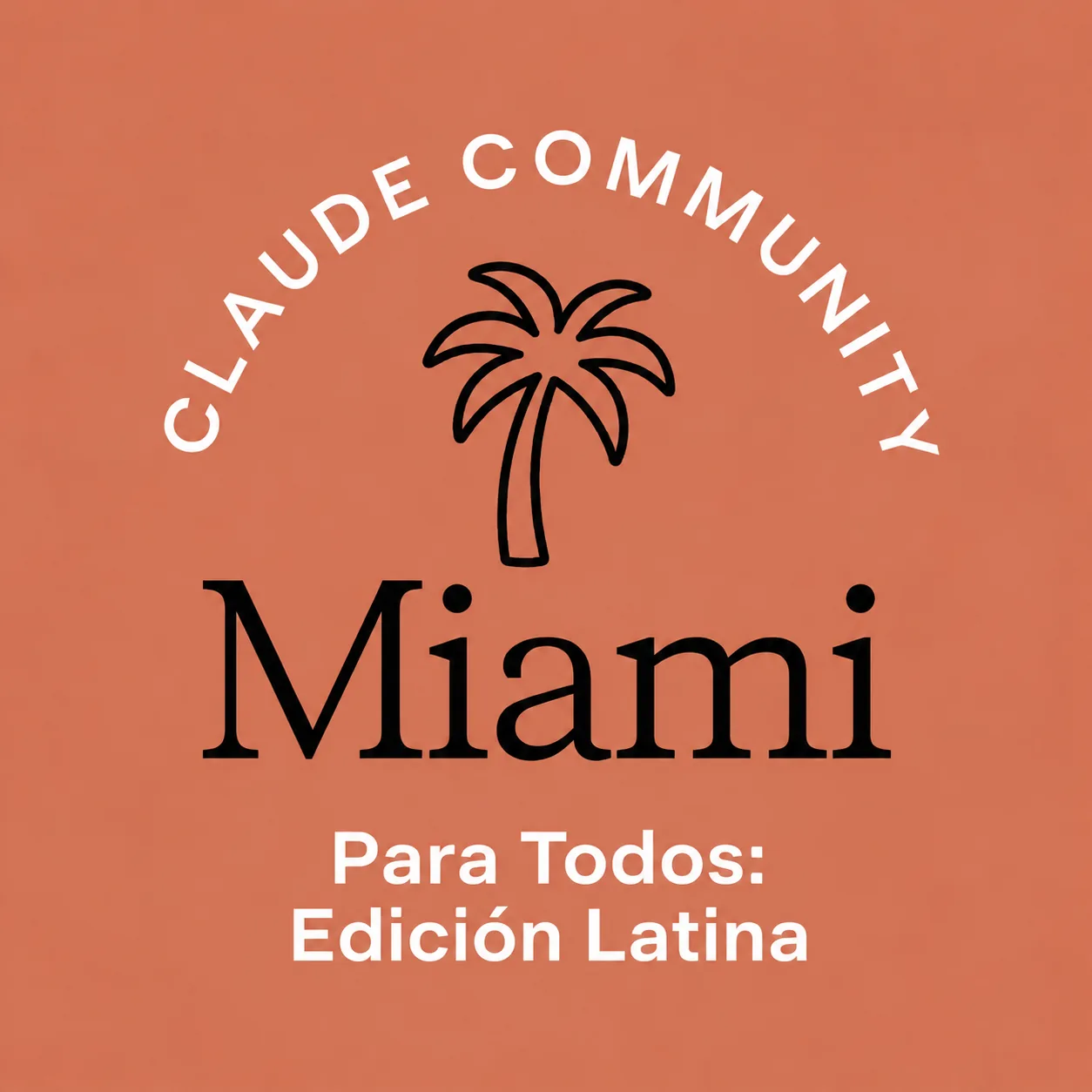 Miami | Claude Para Todos: Edición Latina