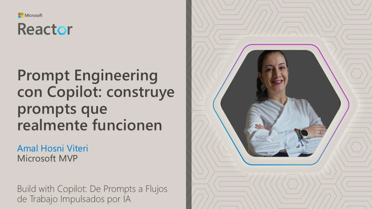 Prompt Engineering con Copilot: construye prompts que realmente funcionen