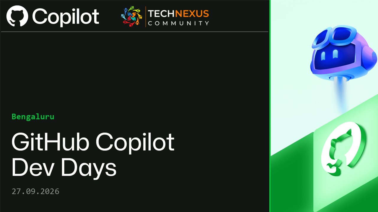 Github Copilot Dev Days : Bengaluru