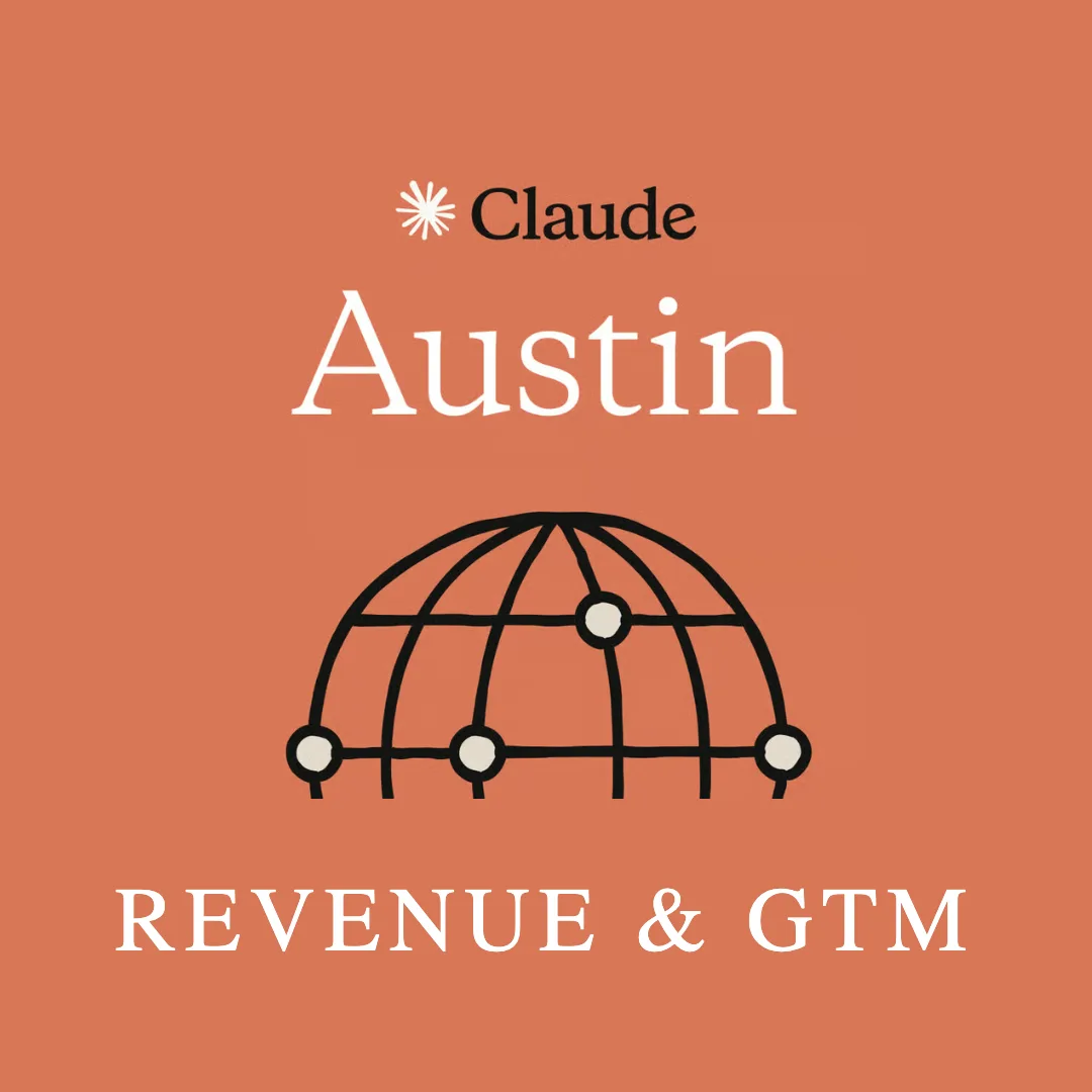 Austin | Claude for Revenue & GTM | October 13