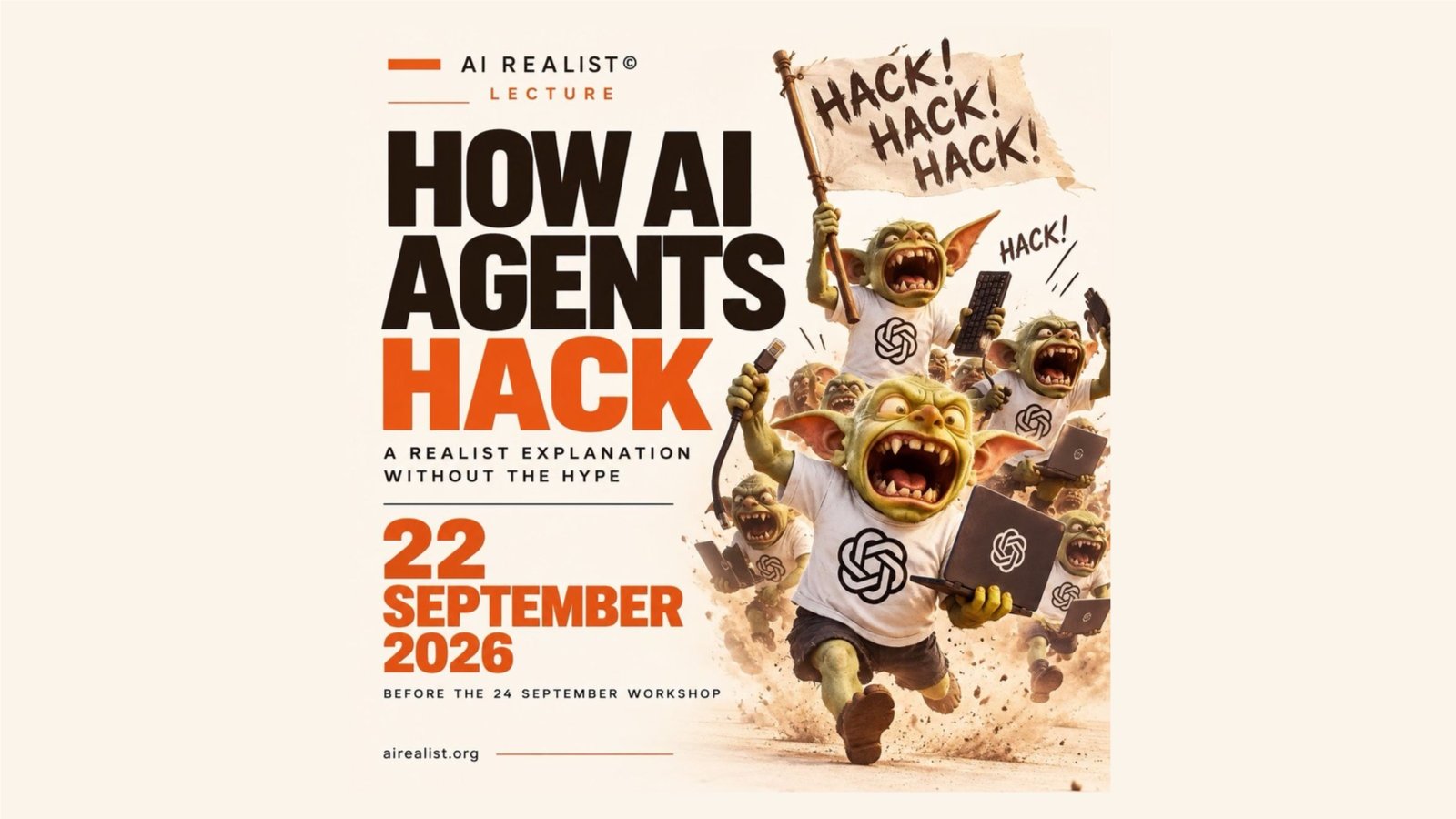 How AI Agents Hack — A Realist Explanation