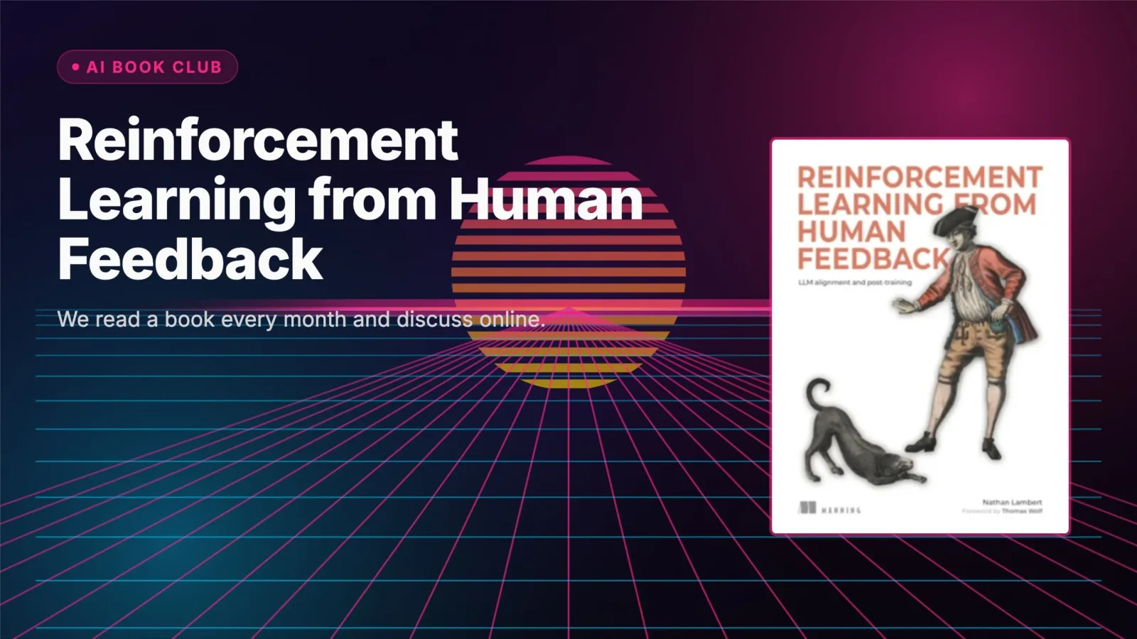AI Book Club: Reinforcement Learning from Human Feedback (RLHF)
