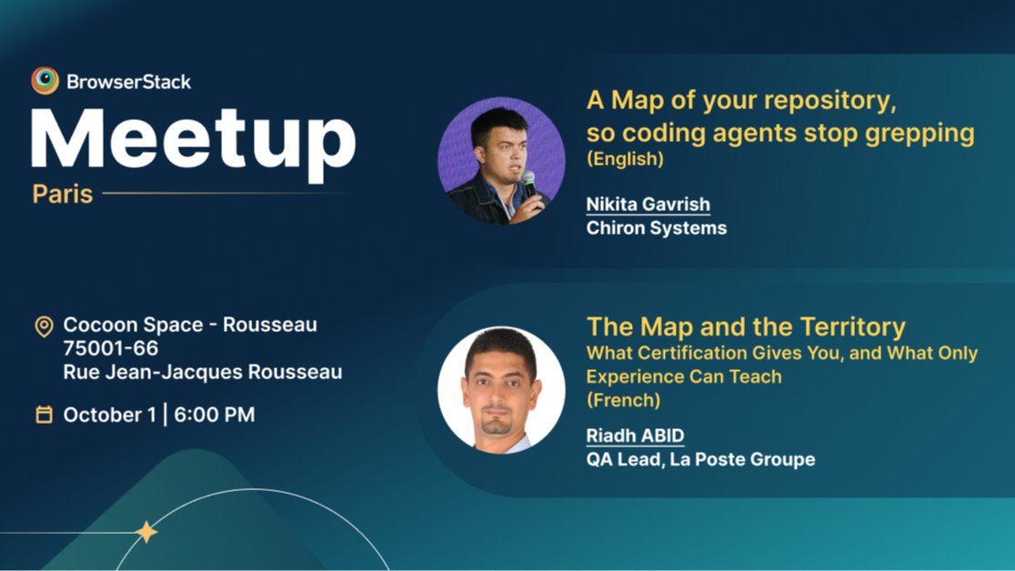 BrowserStack Meetup Paris: QA Mastery, Real-World & Autonomous Testing