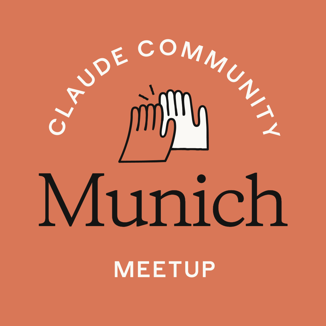 Munich | Claude Meetup: Claude for Founders