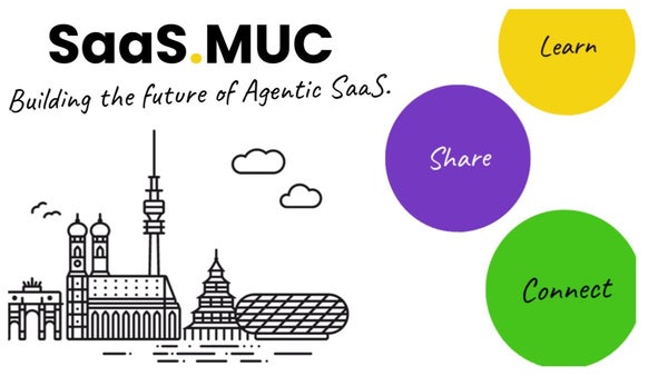 SaaS.MUC - Building the Future of Agentic SaaS - Oct 2026 (in-person)