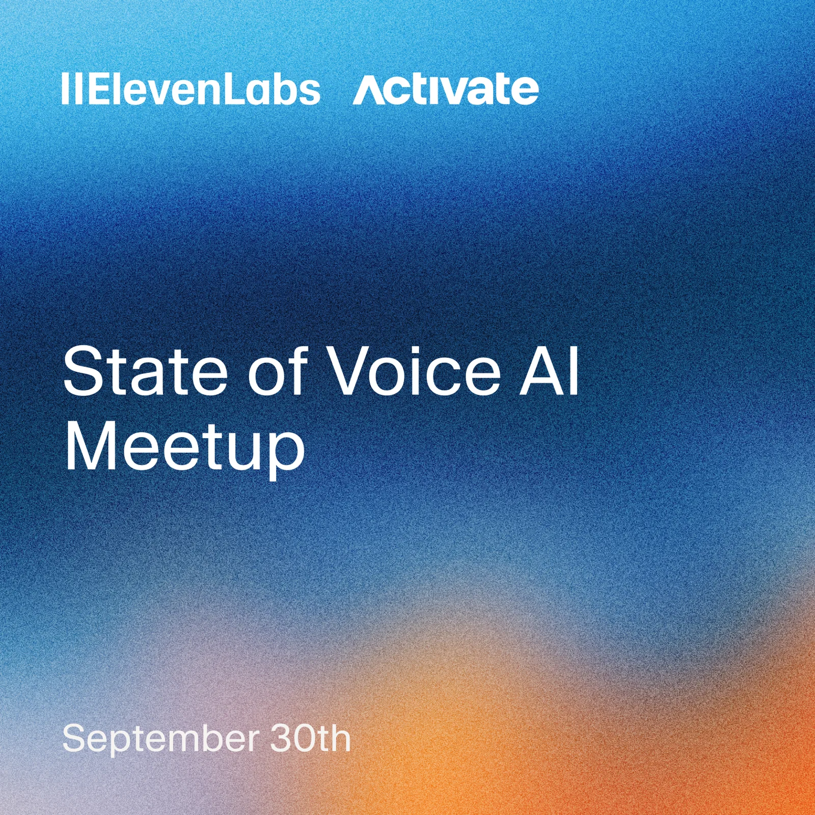 ElevenLabs x Activate: State of Voice AI Meetup
