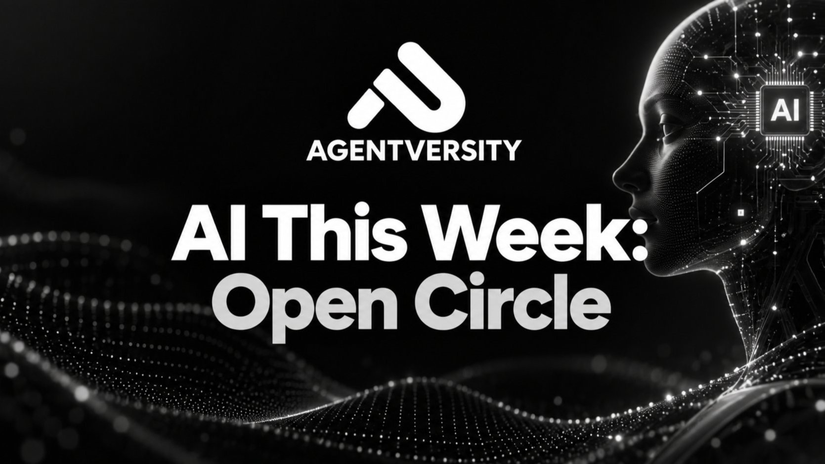 AI This Week: Open Circle