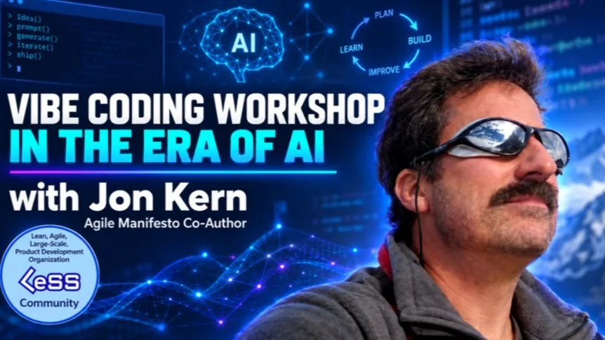 Vibe Coding in the Era of AI, with Jon Kern (Agile Manifesto Co-Author)