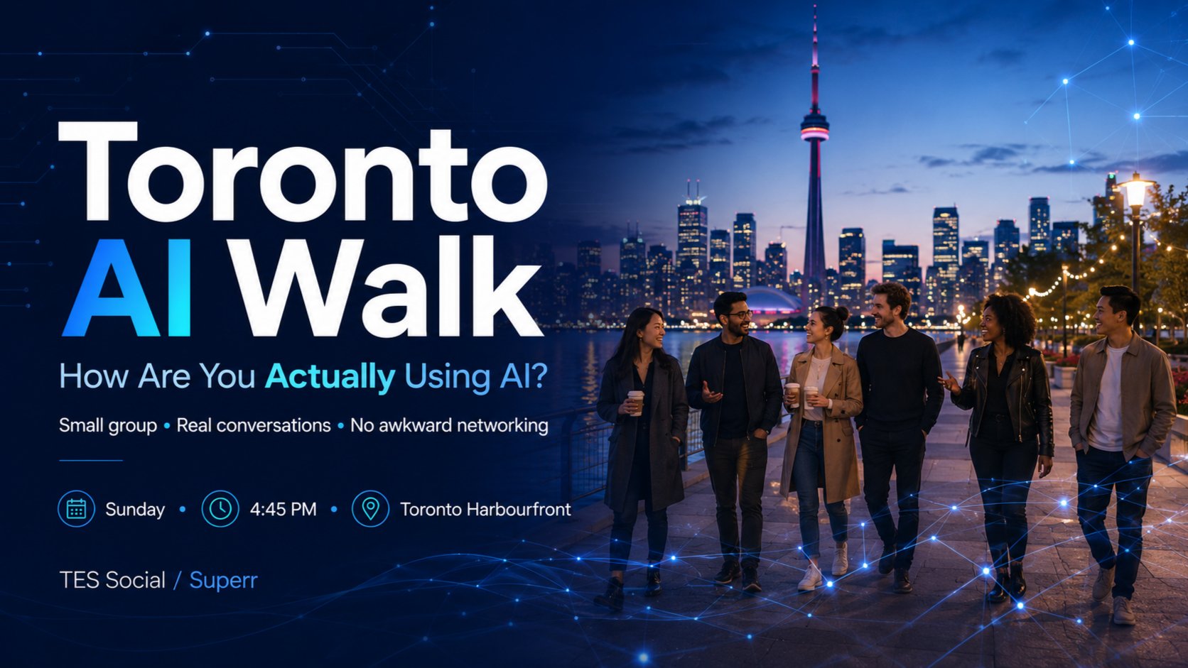 ⭐Toronto AI Social Walk | Founders Builders & Business Owners