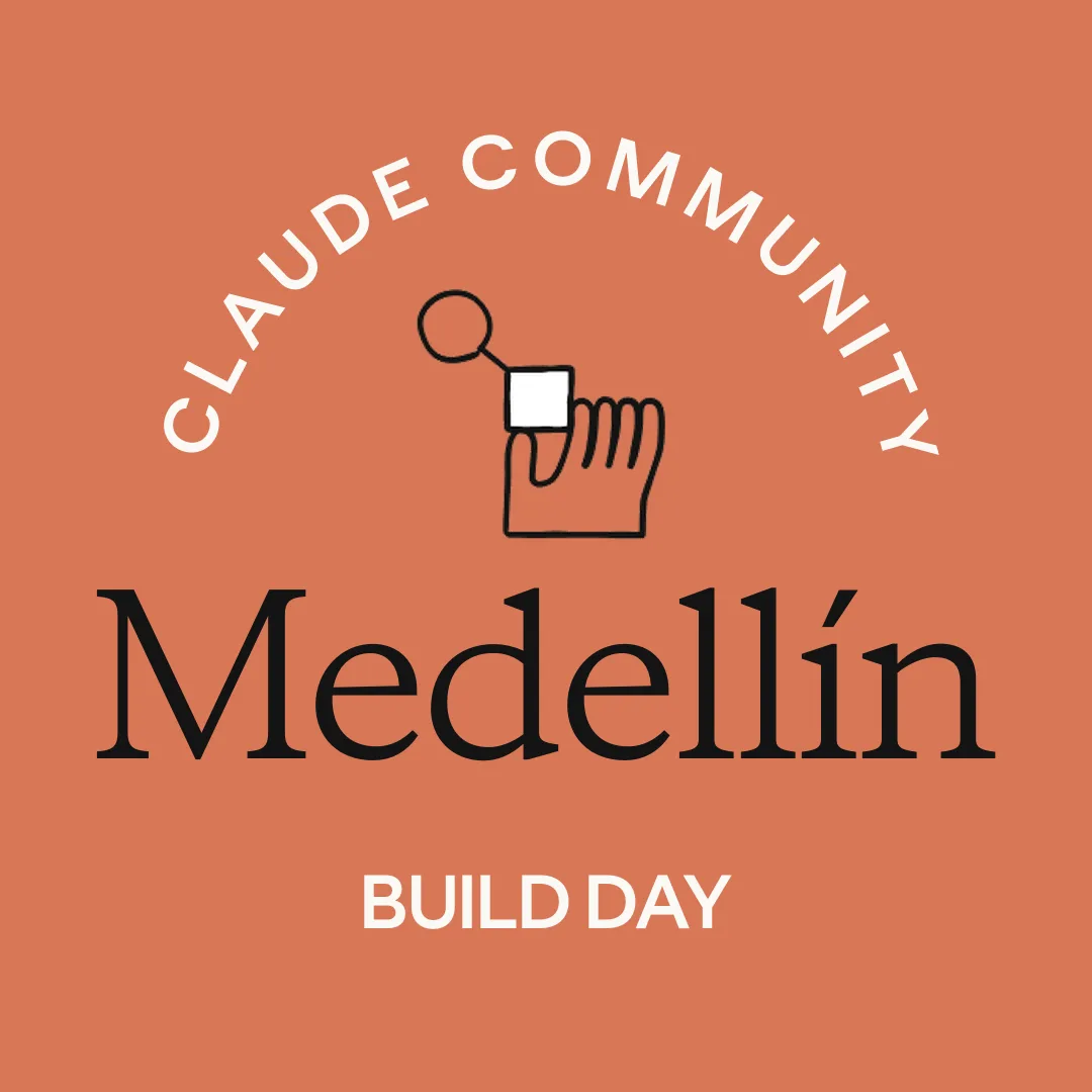 Medellín | Claude Code Build Day