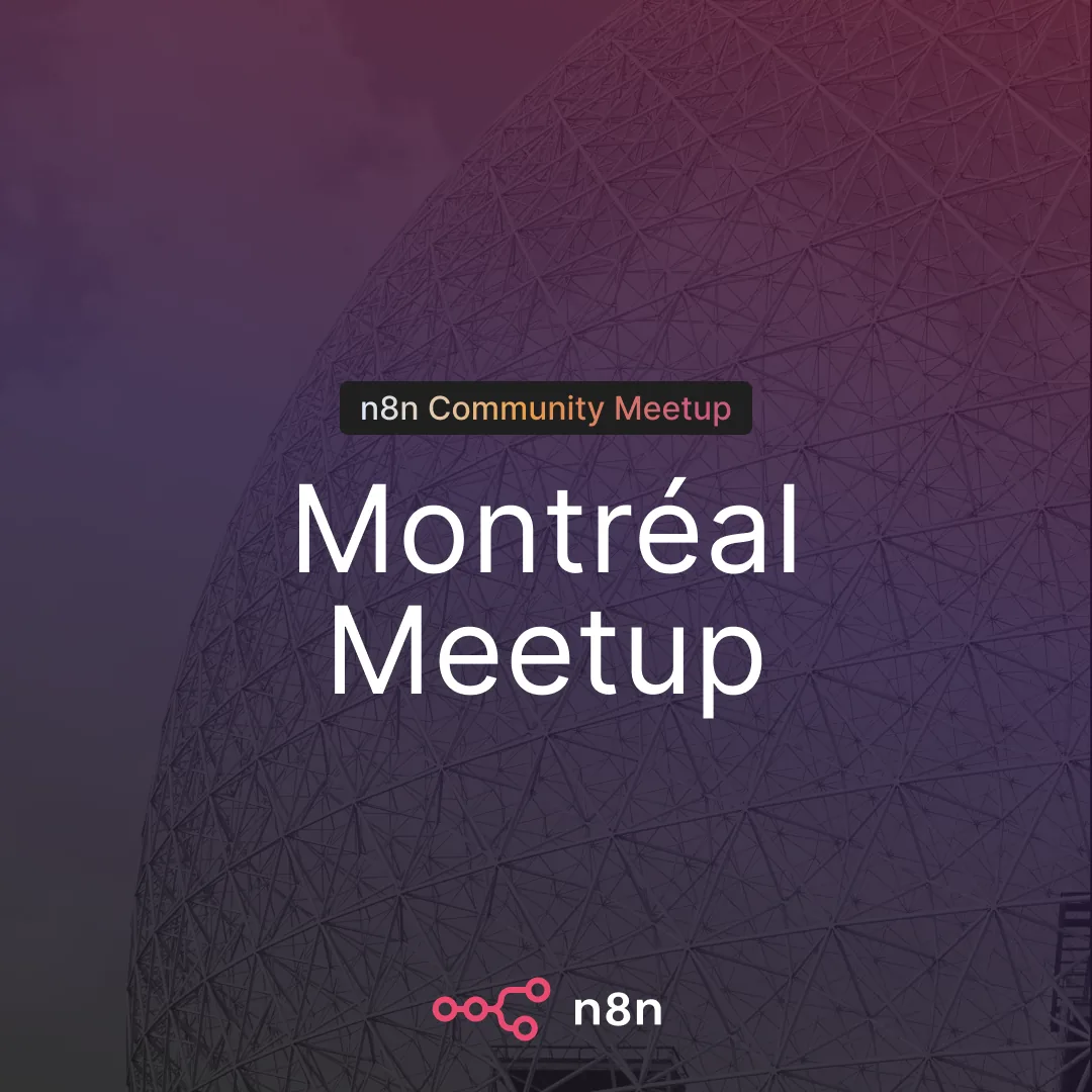 n8n Montreal Community Meetup | AI & Automation in the Real World: A Business Running on 300 n8n Workflows