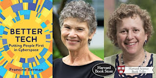 Writers Institute: Francine Berman: BetterTech: PuttingPeopleFirst In Cyberspace