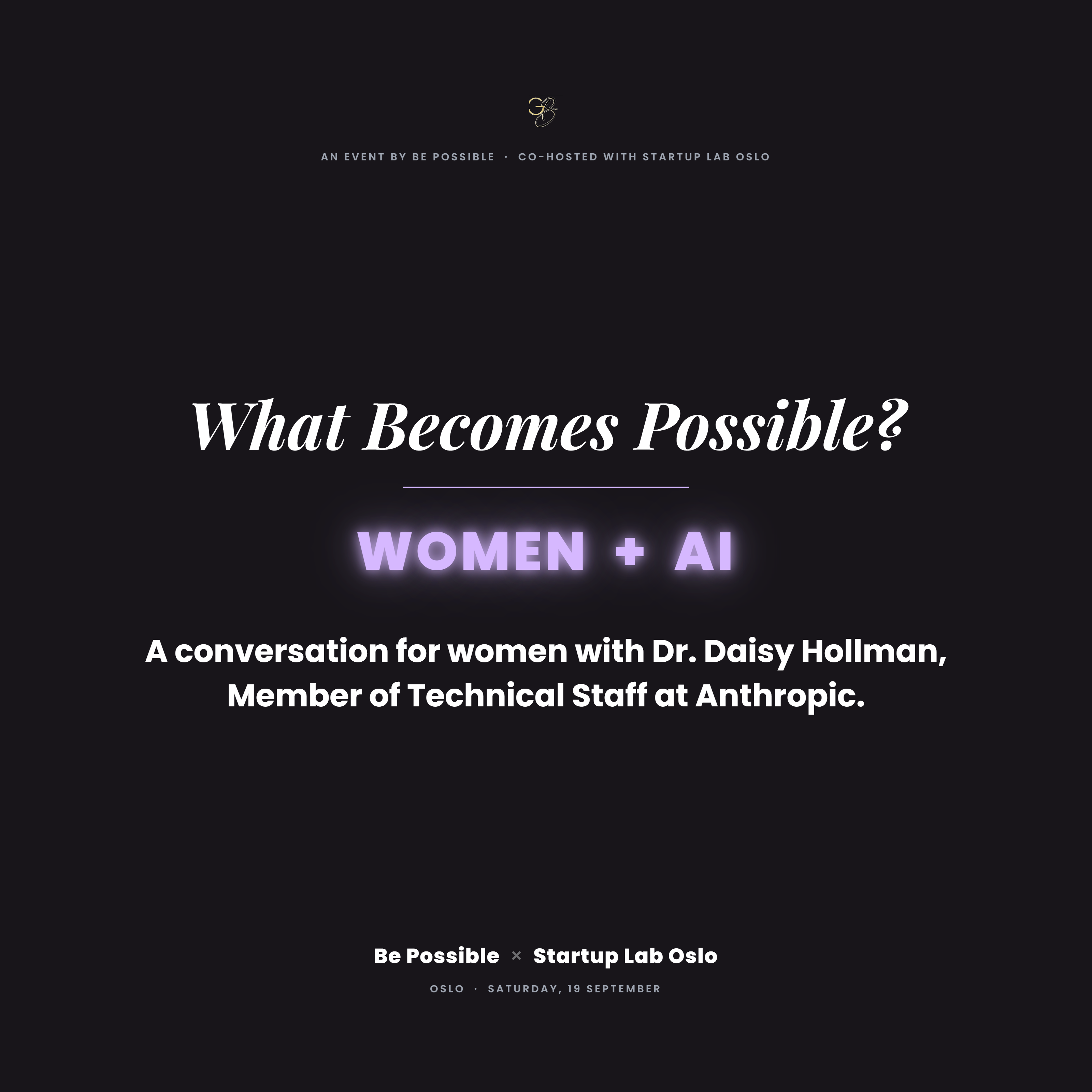 What Becomes Possible for Women with AI?, with Daisy Hollman - Member of Technical Staff from Anthropic