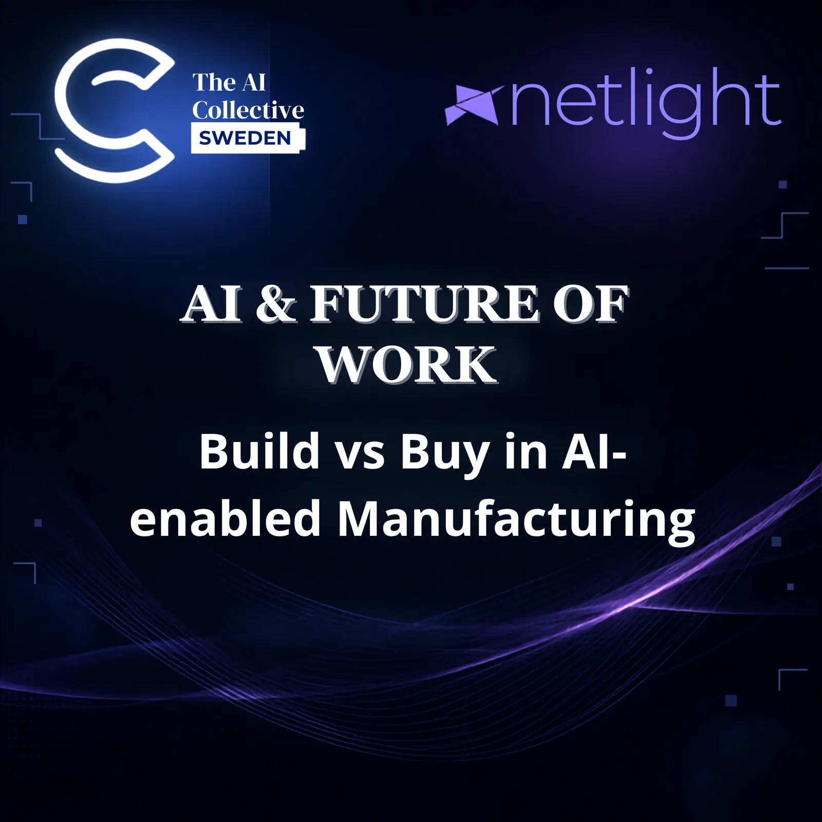 AI and the Future of Work (w/ The AI Collective & netlight)