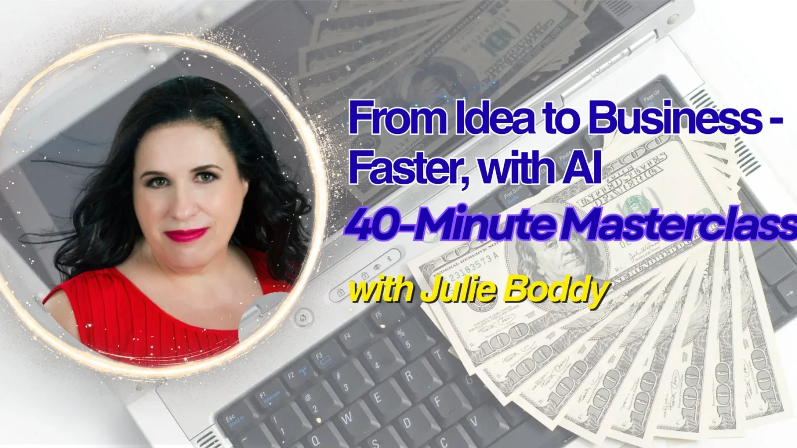Build a Side Hustle or Business Faster with AI — Free 40-Minute Masterclass