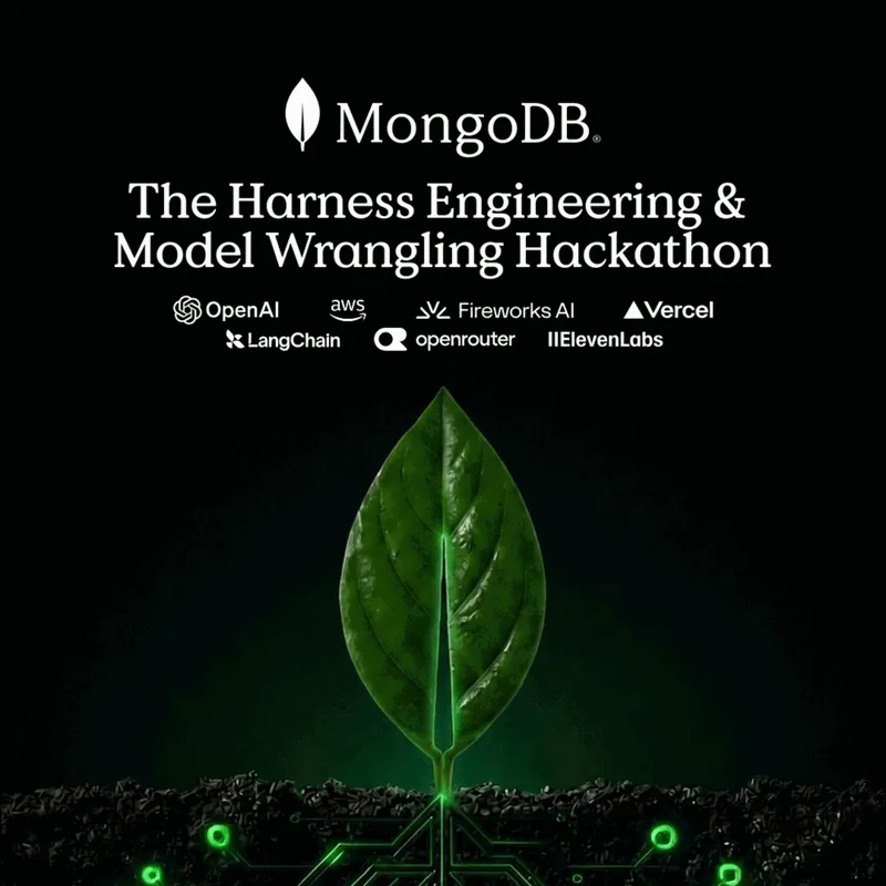 The Harness Engineering & Model Wrangling Hackathon