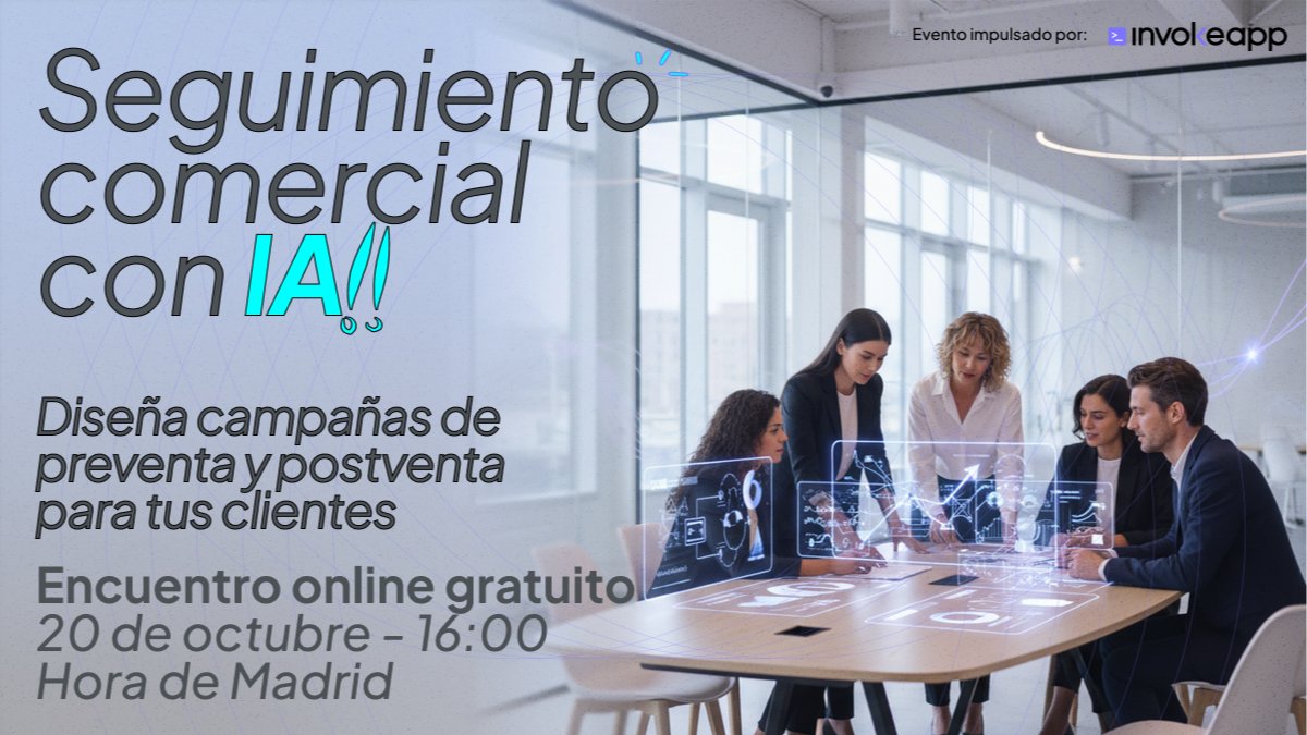 Seguimiento comercial con IA - Diseña campañas para tus clientes.
